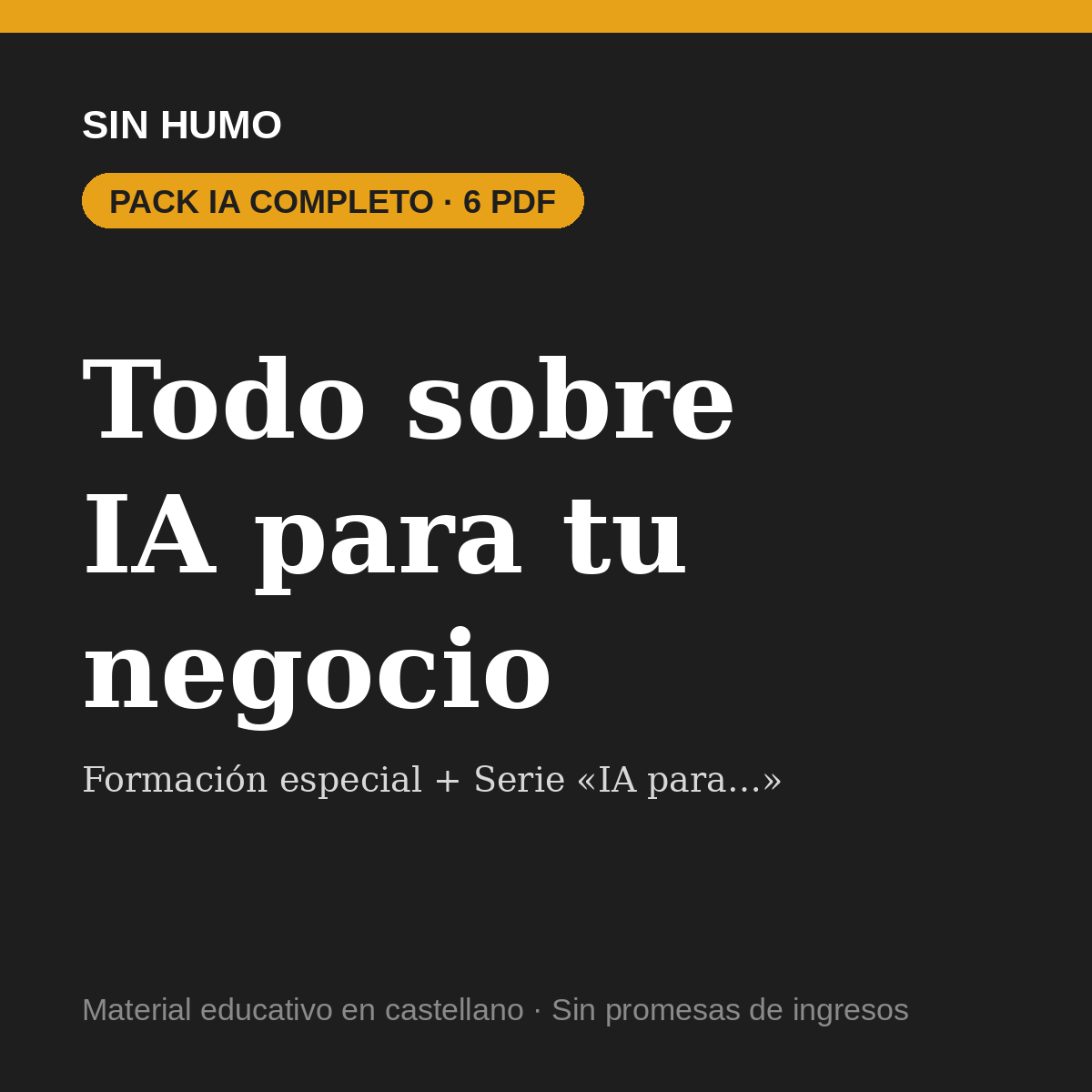 Pack IA completo · Formación especial + Serie IA